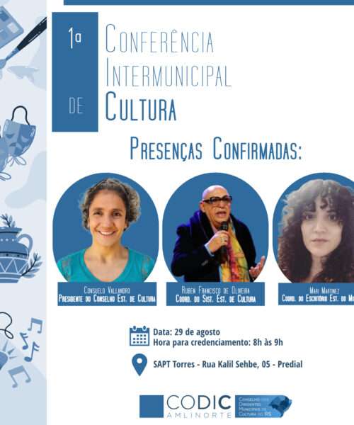 No próximo dia 29, Torres sedia Conferência Intermunicipal sobre Cultura com cidades do Litoral Norte