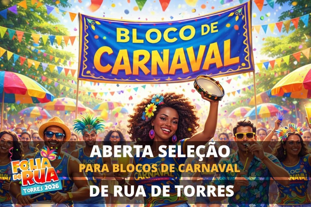 Secretaria da Cultura abre chamamento público para seleção de blocos do Carnaval de Rua 2026 em Torres